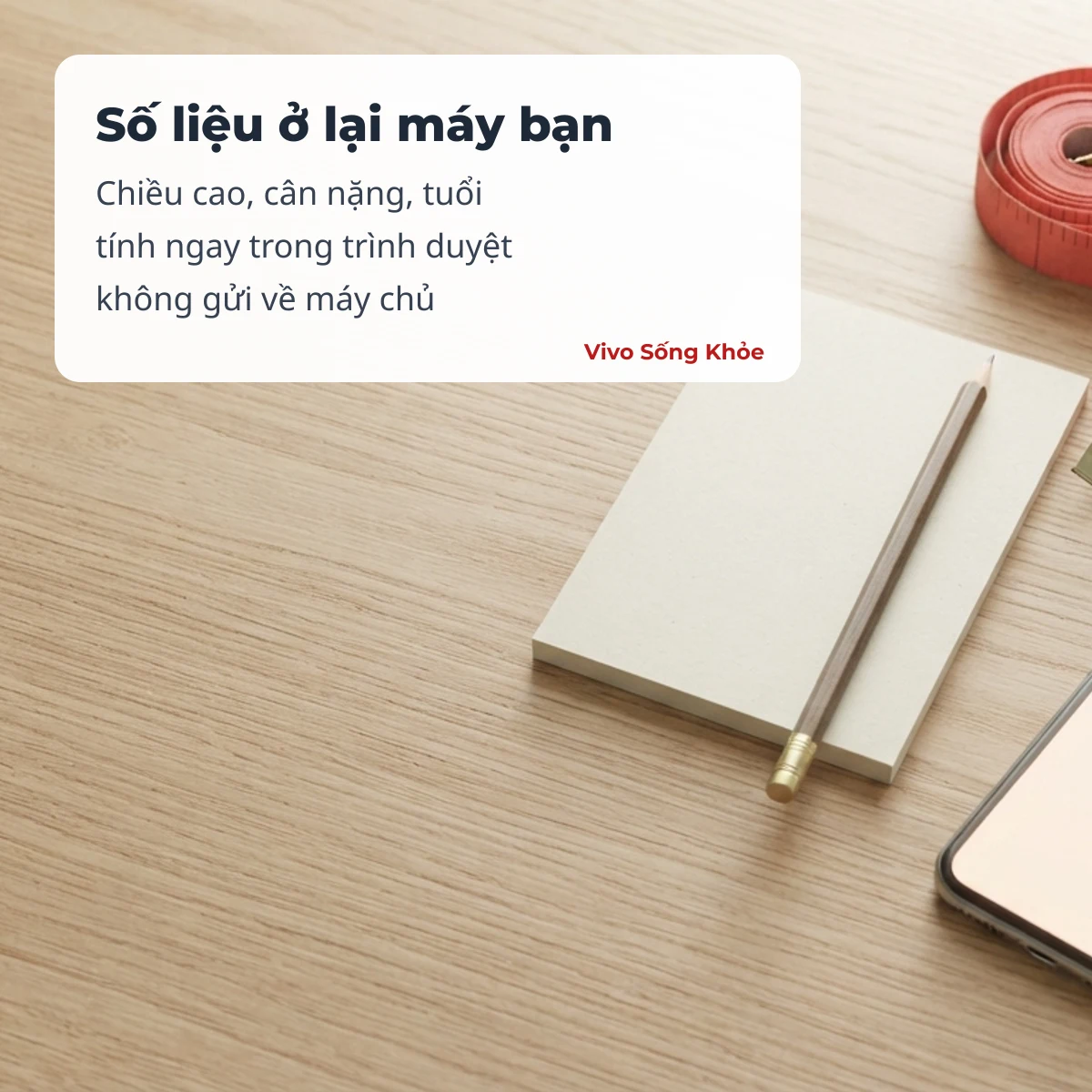 Số liệu bạn nhập vào công cụ BMI được tính trong trình duyệt, không gửi về máy chủ